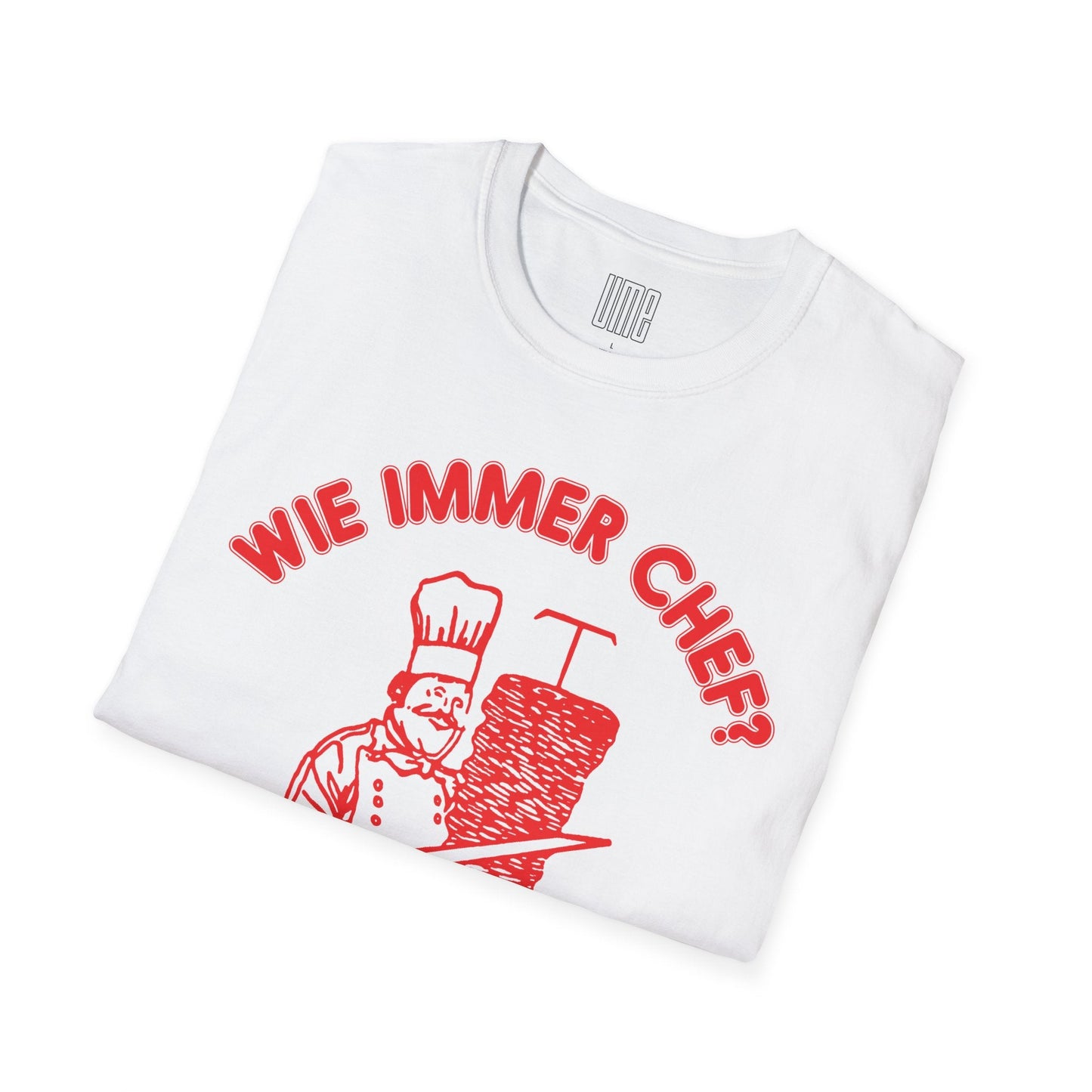 Wie immer chef - T-Shirt