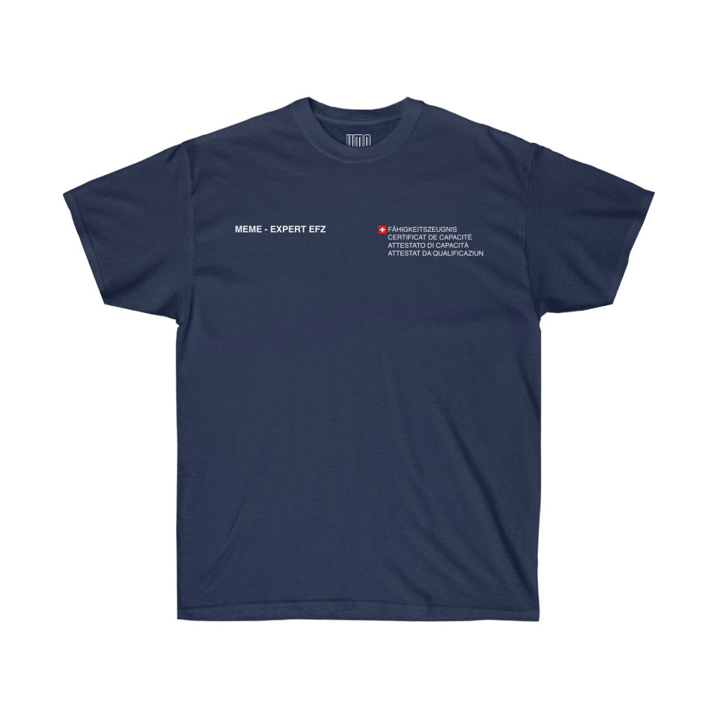Meme-Expert EFZ - T-Shirt